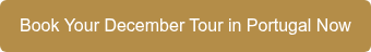 Book Your December Tour in Portugal Now