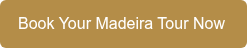 Book Your Madeira Tour Now&nbsp;