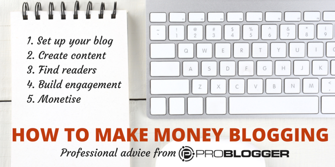 How to make money blogging
