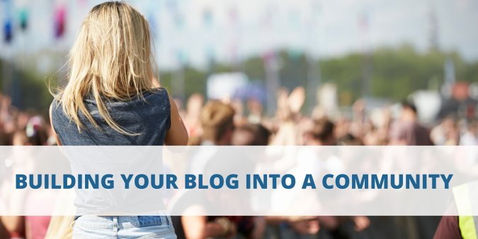 building your blog into a community